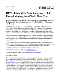 MEDL Joins with Zane Lamprey to Add Famed Monkey to a Photo Near You