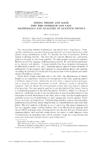 String Theory and Math: Why This Marriage May Last