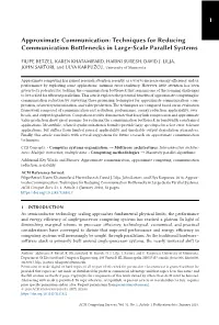 Techniques for Reducing Communication Bottlenecks in Large-Scale Parallel Systems