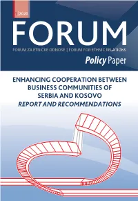 Enhancing Cooperation Between Business Communities of Serbia and Kosovo Report and Recommendations