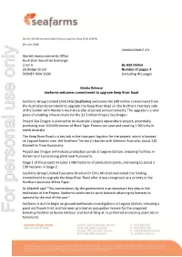 For Personal Use Only Use Personal for Breeding Facilities at Bynoe Harbour and Test‐Drilling at Its Preferred Processing Plant Site in Kununurra