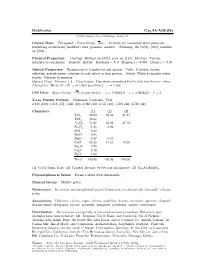 Gehlenite Ca2al(Alsi)O7 C 2001 Mineral Data Publishing, Version 1.2 ° Crystal Data: Tetragonal