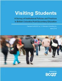Visiting Students: a Survey of Institutional Policies and Practices In