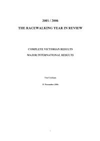 2005 / 2006 the Racewalking Year in Review