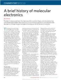 A Brief History of Molecular Electronics