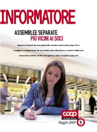 Assemblee Separate Più Vicini Ai Soci