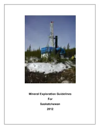 Mineral Exploration Guidelines for Saskatchewan 2012