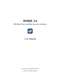 DMDE 3.6 DM Disk Editor and Data Recovery Software