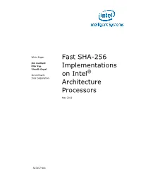 Fast SHA-256 Implementations on Intel® Architecture Processors