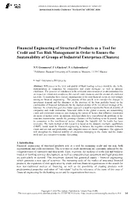 Financial Engineering of Structural Products As a Tool for Credit And