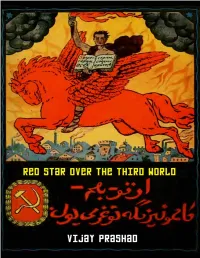 “Red Star Over the Third World” by Vijay Prashad