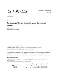 The Meaning of Being in Speech: Language, Narrative, and Thought