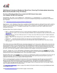 DISH Network Introduces Blockbuster Movie Pass, Featuring First Subscription Streaming Movie Service Bundle in Pay TV Industry