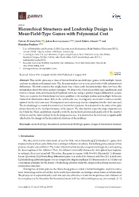 Hierarchical Structures and Leadership Design in Mean-Field-Type Games with Polynomial Cost