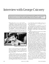 Interview with George Csicsery