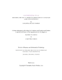 Synthesizing Play: Exploring the Use of Artiﬁcial Intelligence to Eval- Uate Game User Experience