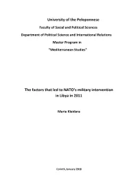 The Factors That Led to NATO's Military Intervention in Libya in 2011