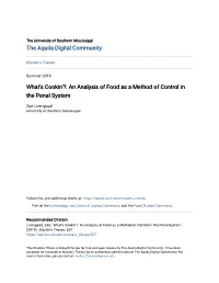 What's Cookin'?: an Analysis of Food As a Method of Control in the Penal System