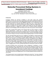 3.6 Naturally Pressurized Gating Systems in Investment Castings