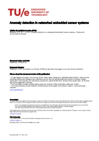 Anomaly Detection in Networked Embedded Sensor Systems