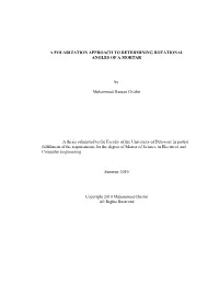 A Polarization Approach to Determining Rotational Angles of a Mortar