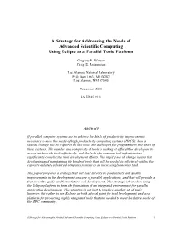 A Strategy for Addressing the Needs of Advanced Scientific Computing Using Eclipse As a Parallel Tools Platform