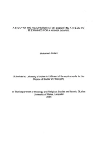 A Study of the Requirements for Submitting a Thesis to Be Examined for a Higher Degree