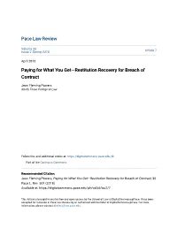 Paying for What You Get—Restitution Recovery for Breach of Contract