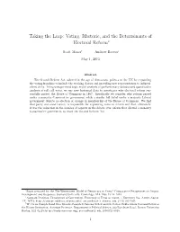 Voting, Rhetoric, and the Determinants of Electoral Reform∗