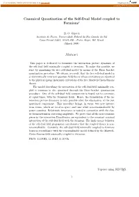 Canonical Quantization of the Self-Dual Model Coupled to Fermions∗