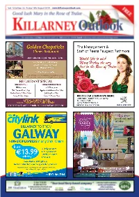 Killarney Outlook Sales: Des 087 659 3427 Or Email: Killarneyoutlook@Outlookmags.Com