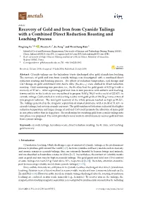 Recovery of Gold and Iron from Cyanide Tailings with a Combined Direct Reduction Roasting and Leaching Process
