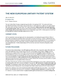 The New European Unitary Patent System