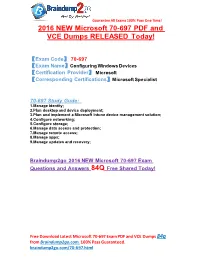 2016 NEW Microsoft 70-697 PDF and VCE Dumps RELEASED Today!