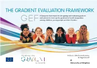 The Gradient Evaluation Framework