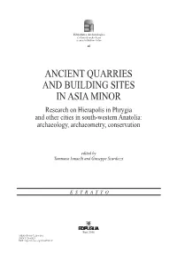 Ancient Quarries and Building Sites in Asia Minor