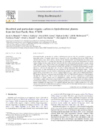 Dissolved and Particulate Organic Carbon in Hydrothermal Plumes from the East Paciﬁc Rise, 91500N