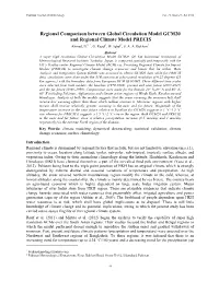 Regional Comparison Between Global Circulation Model GCM20 and Regional Climate Model PRECIS Ahmad, B.1, 2, G