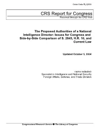 The Proposed Authorities of a National Intelligence Director: Issues for Congress and Side-By-Side Comparison of S