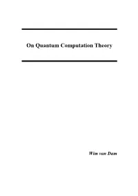 On Quantum Computation Theory