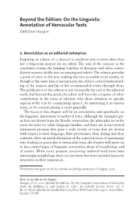 On the Linguistic Annotation of Vernacular Texts Odd Einar Haugen
