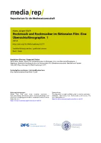 Rockmusik Und Rockmusiker Im Fiktionalen Film: Eine Übersichtsfilmographie