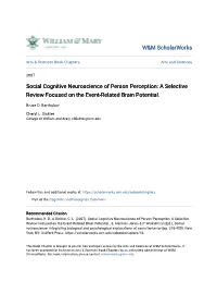 Social Cognitive Neuroscience of Person Perception: a Selective Review Focused on the Event-Related Brain Potential