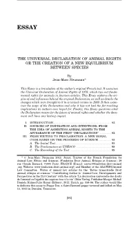 The Universal Declaration of Animal Rights Or the Creation of a New Equilibrium Between Species