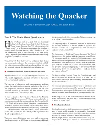 Watching the Quacker