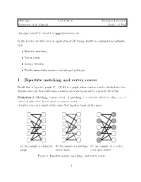 1 Bipartite Matching and Vertex Covers
