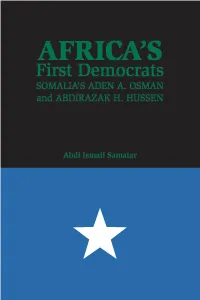 Africa's First Democrats: Somalia's Aden A. Osman and Abdirazak H