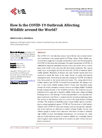 How Is the COVID-19 Outbreak Affecting Wildlife Around the World?