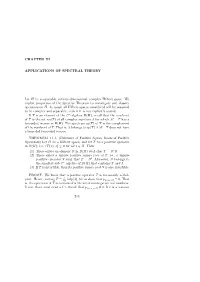 Chapter XI: Applications of Spectral Theory