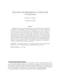 Discovery and Equilibrium in Games with Unawareness∗